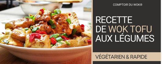 Recette Wok Tofu Légumes